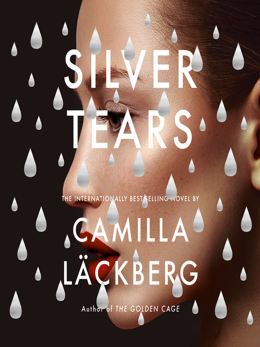 Title details for Silver Tears by Camilla Läckberg - Wait list